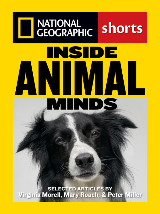 Title details for Inside Animal Minds by Mary Roach - Available